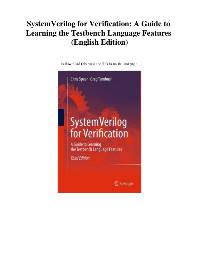 Systemverilog For Verification A Guide To Learning The Testbench Lan