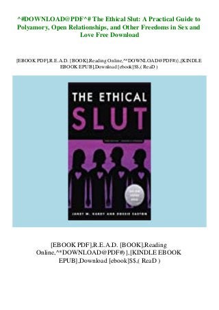 ^#DOWNLOAD@PDF^# The Ethical Slut: A Practical Guide to
Polyamory, Open Relationships, and Other Freedoms in Sex and
Love Free Download
[EBOOK PDF],R.E.A.D. [BOOK],Reading Online,^*DOWNLOAD@PDF#)},[KINDLE
EBOOK EPUB],Download [ebook]$$,( ReaD )
[EBOOK PDF],R.E.A.D. [BOOK],Reading
Online,^*DOWNLOAD@PDF#)},[KINDLE EBOOK
EPUB],Download [ebook]$$,( ReaD )
 