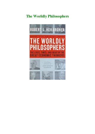 The Worldly Philosophers
 