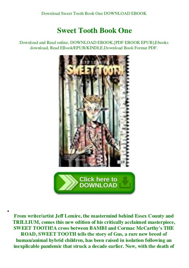 Download Sweet Tooth Book One Download Ebook