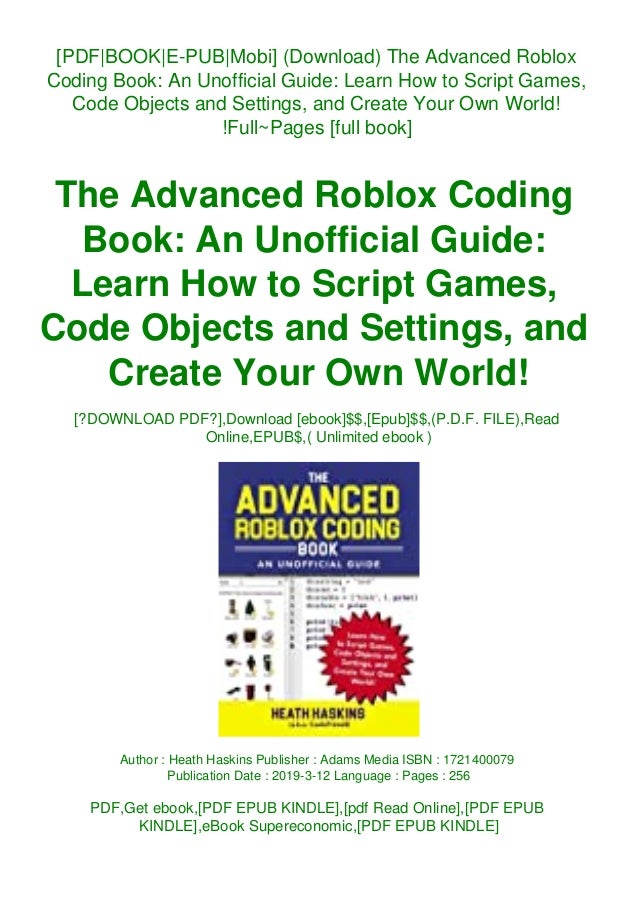 Download The Advanced Roblox Coding Book An Unofficial Guide Learn - roblox script file download