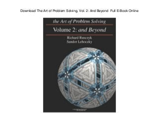 Download The Art of Problem Solving, Vol. 2: And Beyond Full E-Book Online
 
