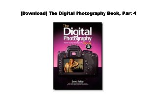 [Download] The Digital Photography Book, Part 4
 
