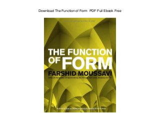Download The Function of Form PDF Full Ebook Free
 