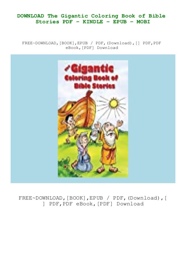 Download Download The Gigantic Coloring Book Of Bible Stories Pdf Kindle E