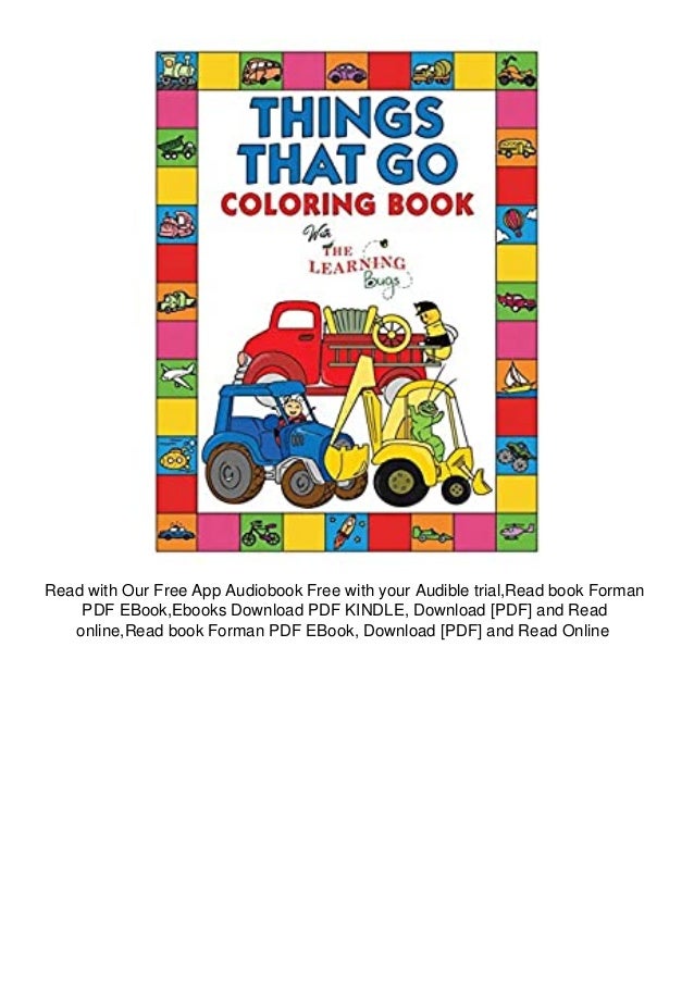 Download Things That Go Coloring Book With The Learning Bugs Fun Ch This is a deep learning based model.