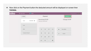 ❖ Now click on the Payment button the deducted amount will be displayed on screen then
Validate.
 