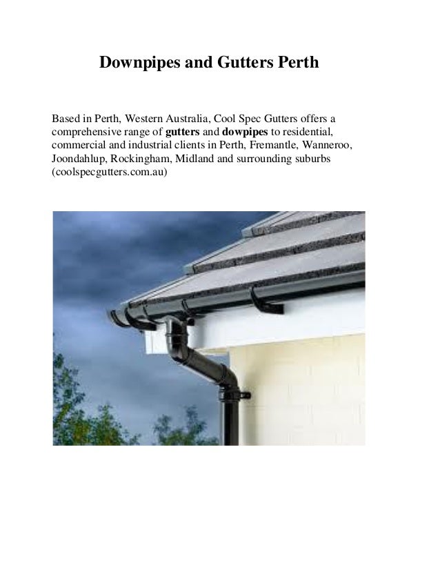 Downpipes and box gutters perth