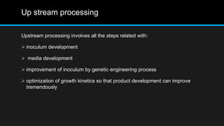 Up Streaming Process Simple Flow Down stream processing | PPTX