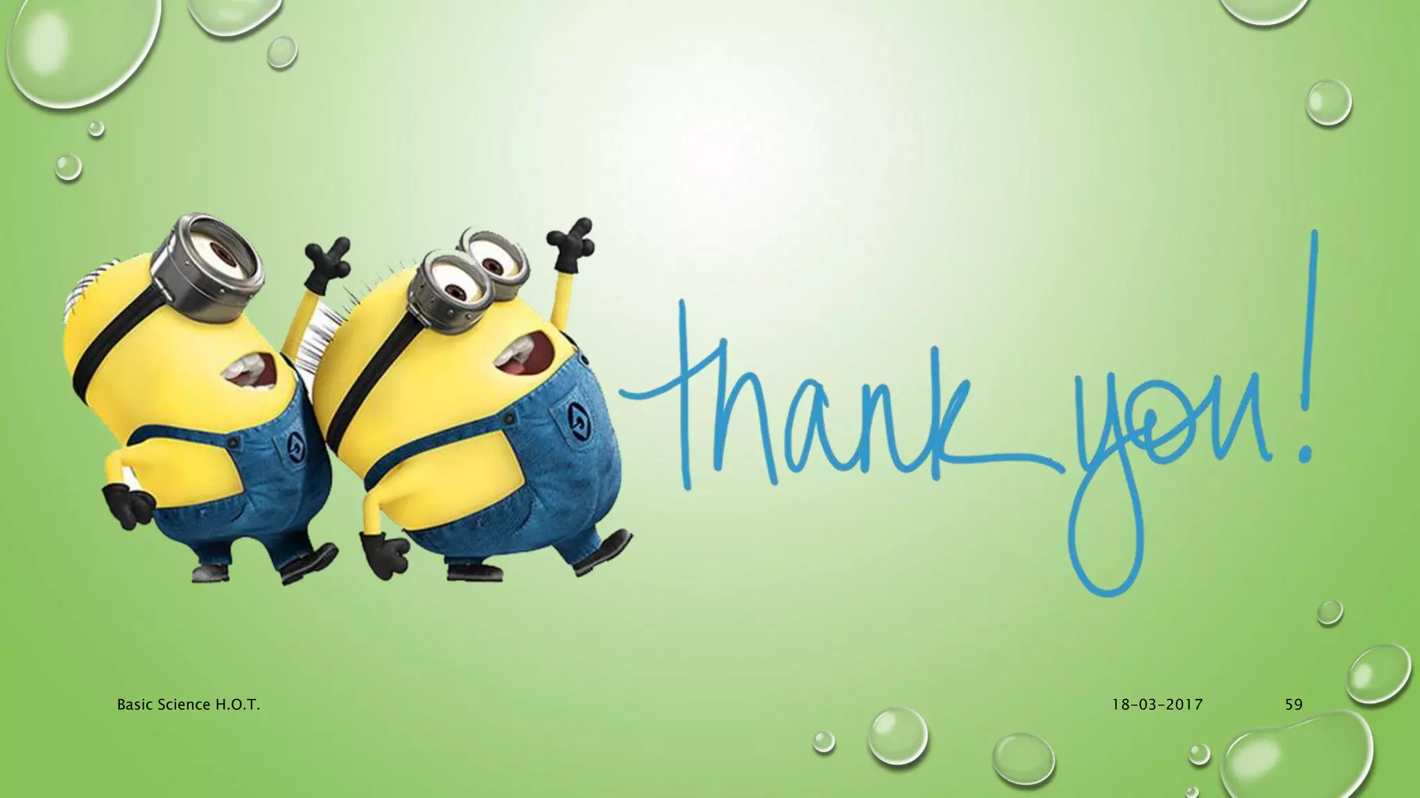 18-03-2017Basic Science H.O.T. 59
 