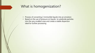 Homogenisation Filtered Downstream processing, homogenizing, microfiltration & hplc | PPTX