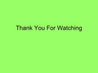 Thank You For Watching 