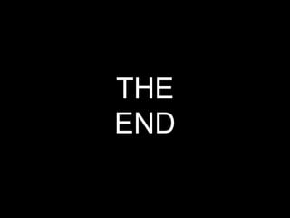 THE END