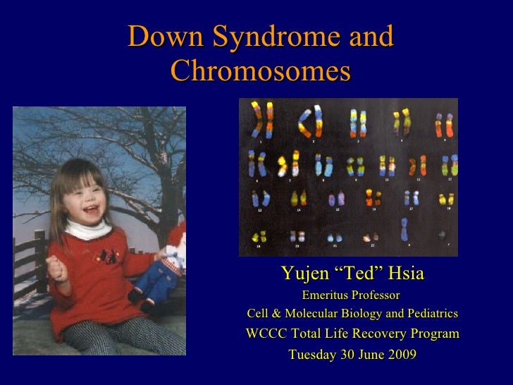 Down Syndrome and Chromosomes