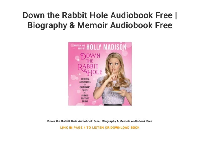 down the rabbit hole memoir down the rabbit hole memoir