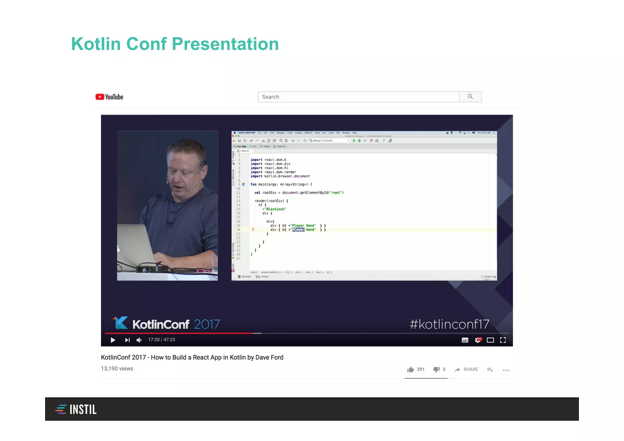 Kotlin Conf Presentation
 