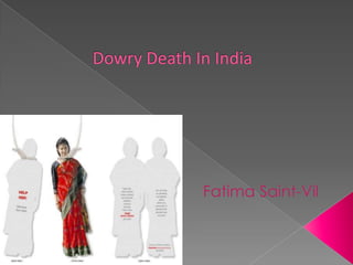 Dowry Death In India Finalpptx