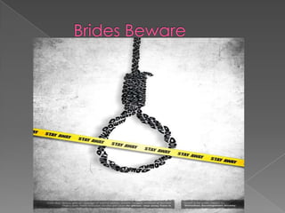 Dowry Death In India Finalpptx