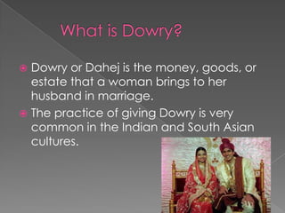 Dowry Death In India Finalpptx