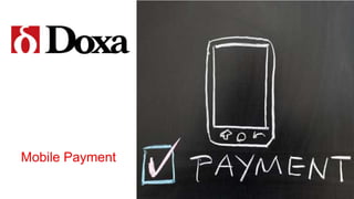 Mobile Payment

 