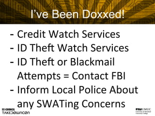 - Credit	
  Watch	
  Services	
  
- ID	
  Thei	
  Watch	
  Services	
  
- ID	
  Thei	
  or	
  Blackmail	
  
Afempts	
  =	
...