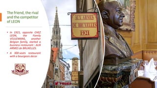 Restaurant Chez Leon Brussels - MICE Presentation