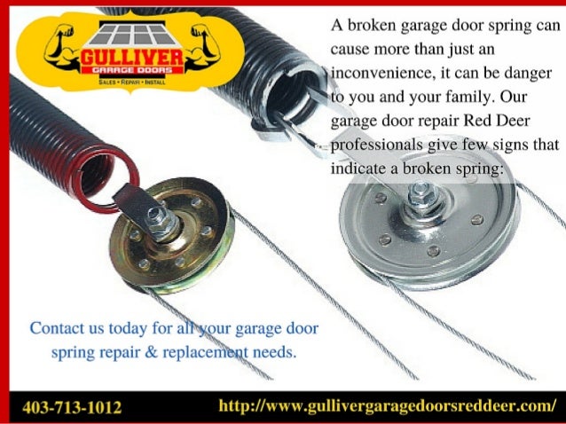 Do You Have A Broken Garage Door Spring In Red Deer