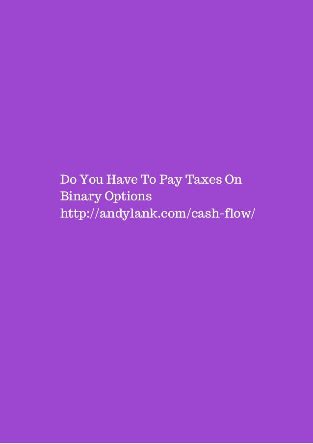 paying taxes on binary options