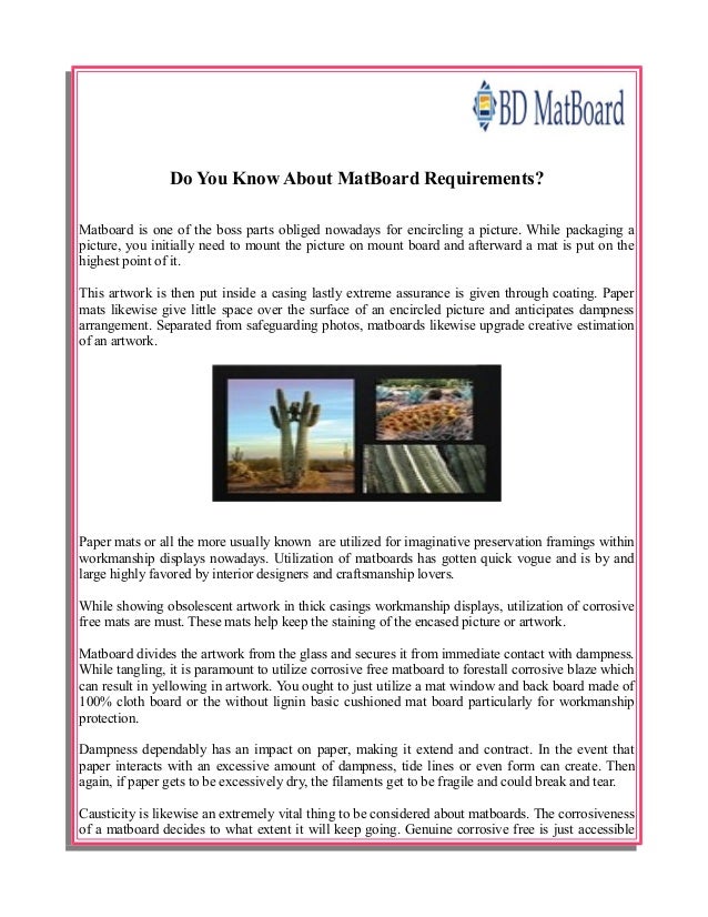 Do You Know About Mat Board Requirements