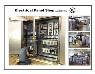 Electrical Panel Shop (UL 508 Certified)
 
