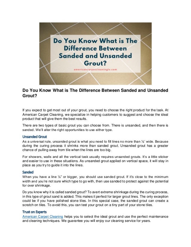 Do you know what is the difference between sanded and unsanded grout