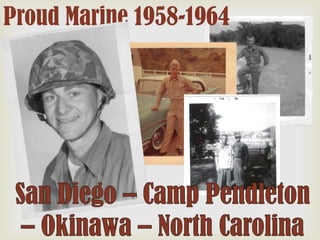 Proud Marine 1958-1964

 