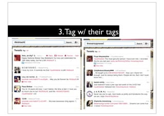 3. Tag w/ their tags
 