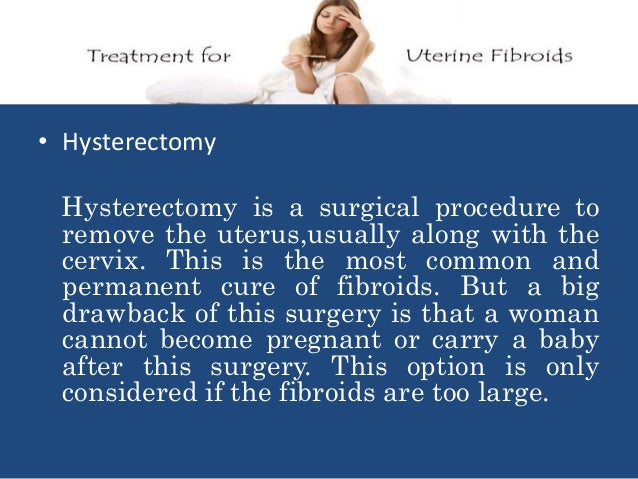 Surgical Options For Fibroid Removal