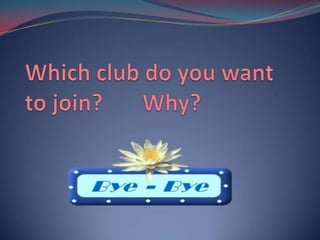 Do  you  want to  have fun