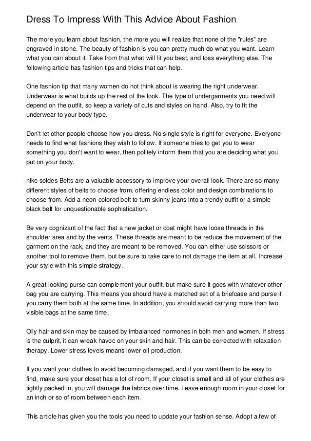 Dress To Impress With This Advice About Fashion