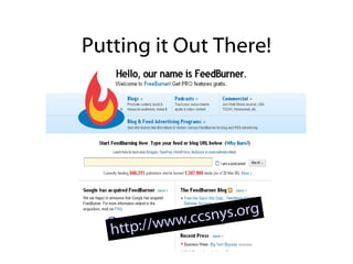 Putting it Out There! http://www.ccsnys.org 