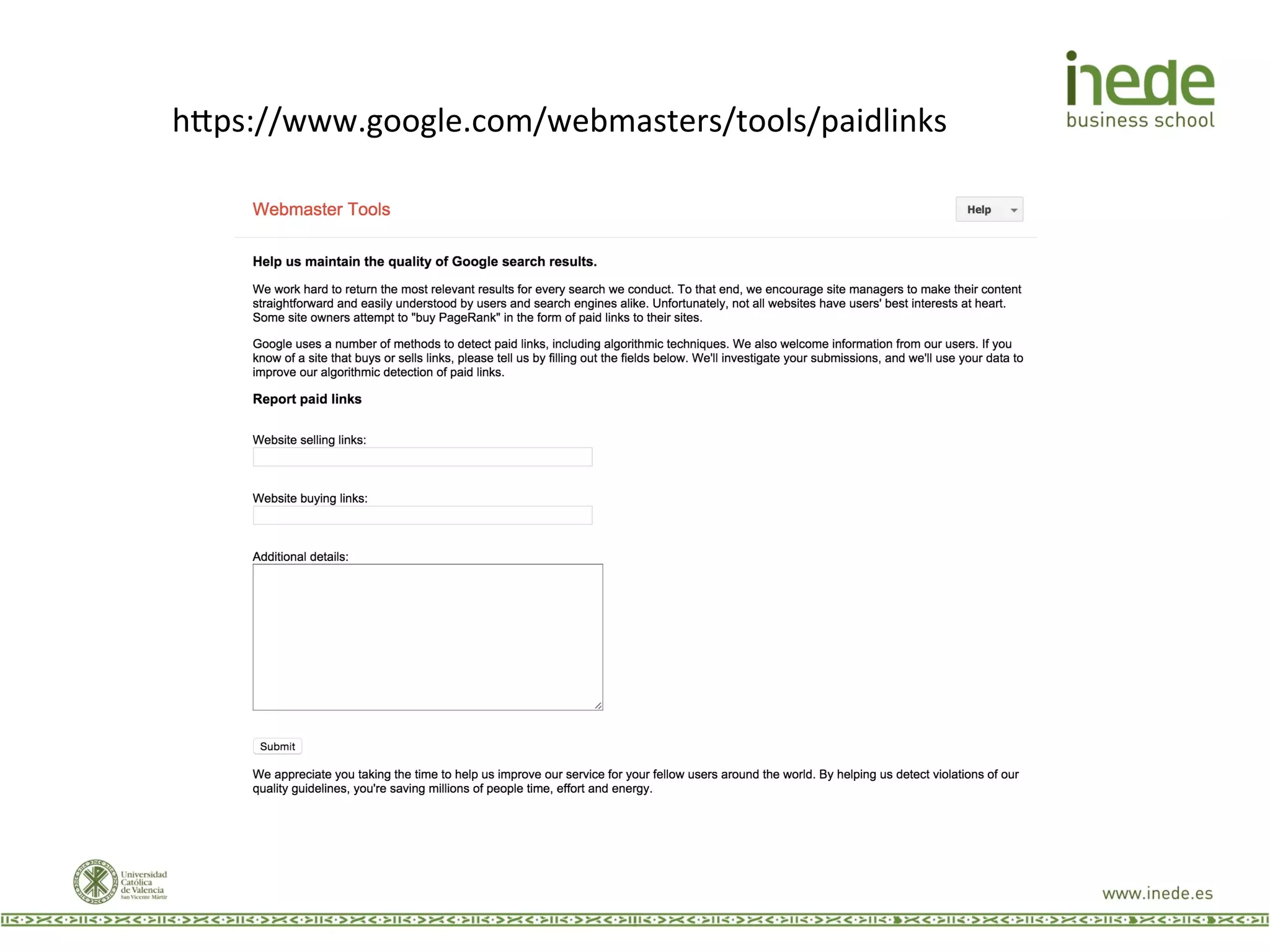 h9ps://www.google.com/webmasters/tools/paidlinks	
  
 