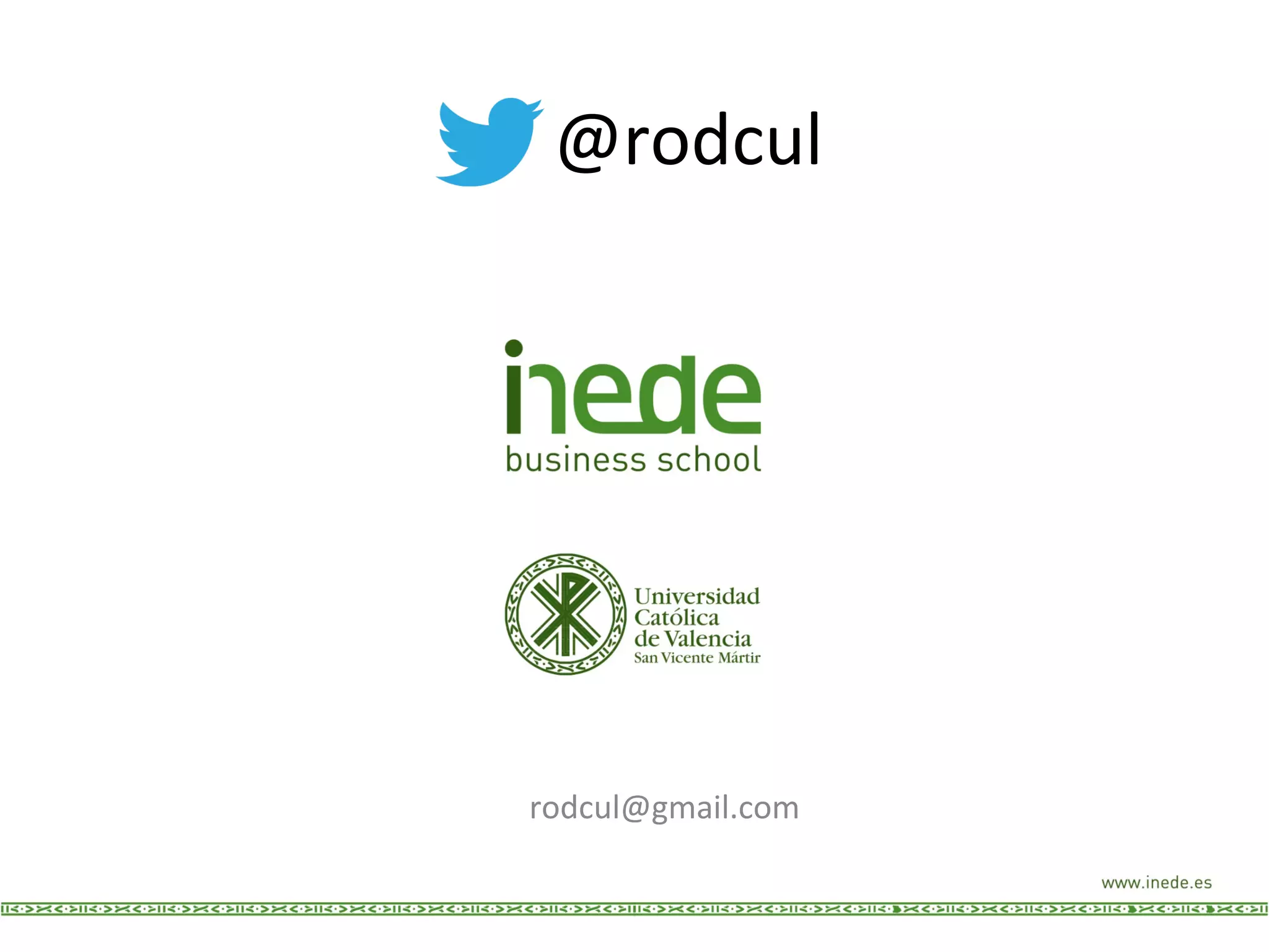  	
  	
  	
  	
  @rodcul	
  
rodcul@gmail.com	
  
 