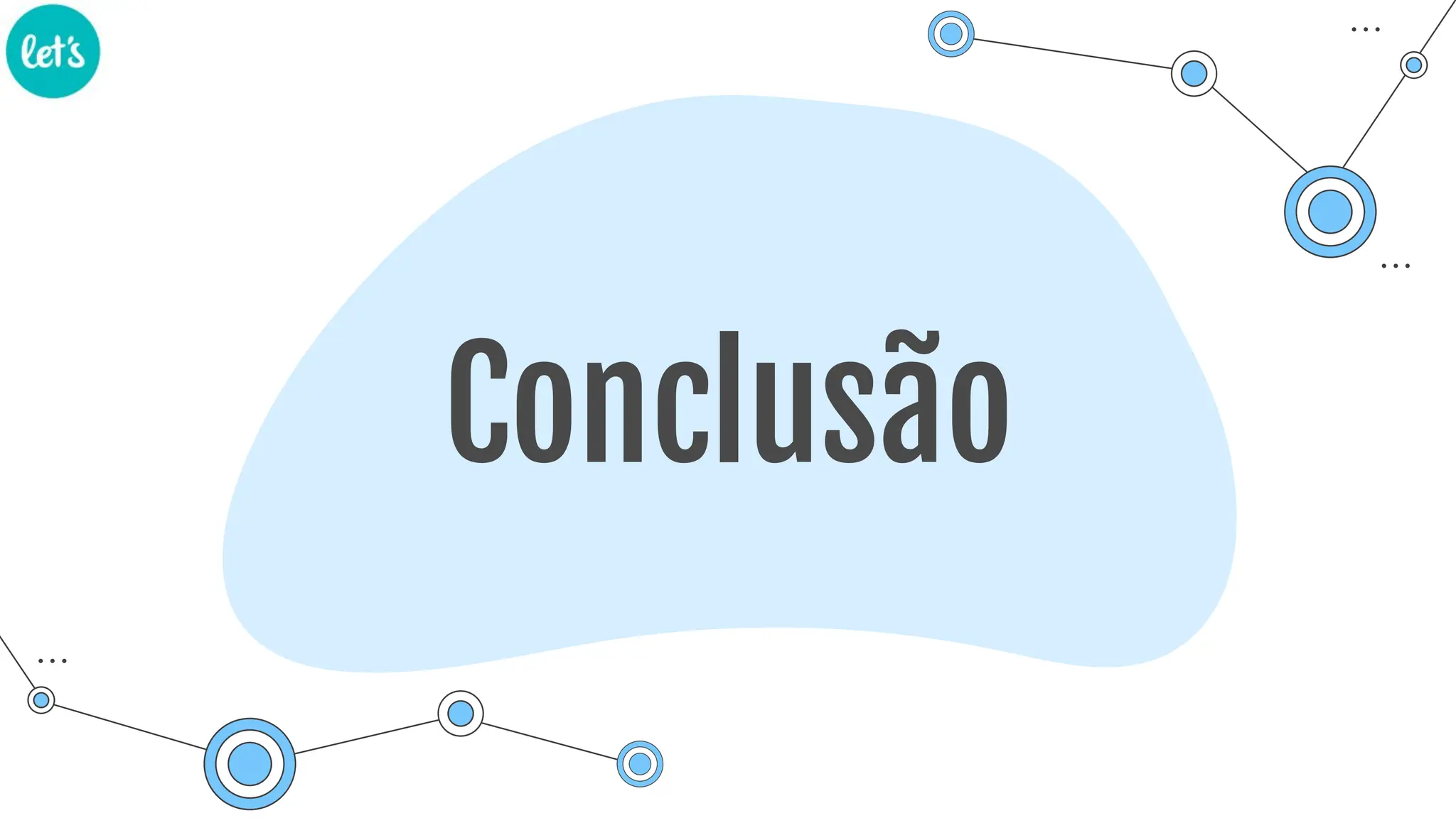Conclusão
 