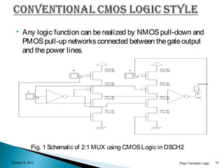 Pass Transistor Logic | PPT