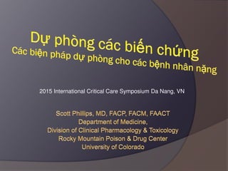 2015 International Critical Care Symposium Da Nang, VN
 