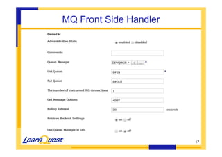 17 
MQ Front Side Handler 
 