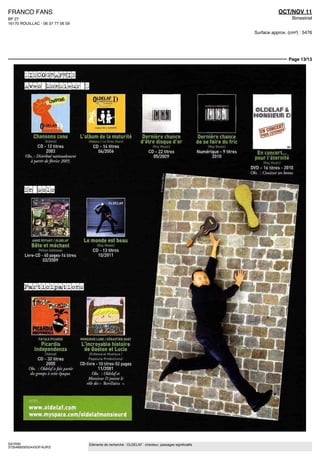 FRANCO FANS                                                                                                       OCT/NOV 11
BP 27                                                                                                                    Bimestriel
16170 ROUILLAC - 06 37 77 06 59

                                                                                                       Surface approx. (cm²) : 5476




                                                                                                                       Page 13/13




SAYRIN                            Eléments de recherche : OLDELAF : chanteur, passages significatifs
3735489200524/GGF/AJR/2
 