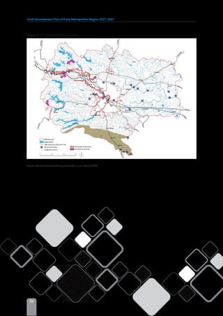 Draft Development Plan of Pune Metropolitan Region 2021-2041
32
Figure 2.11: Disaster Prone Areas
Source: District Disaster Management Plan as on March 2020.
 