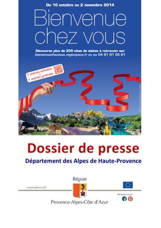 Dossier de presse 
Département des Alpes de Haute-Provence 
 