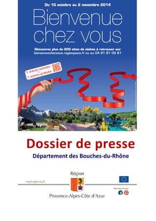 Dossier de presse 
Département des Bouches-du-Rhône 
 