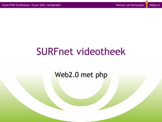 SURFnet videotheek Web2.0 met php 