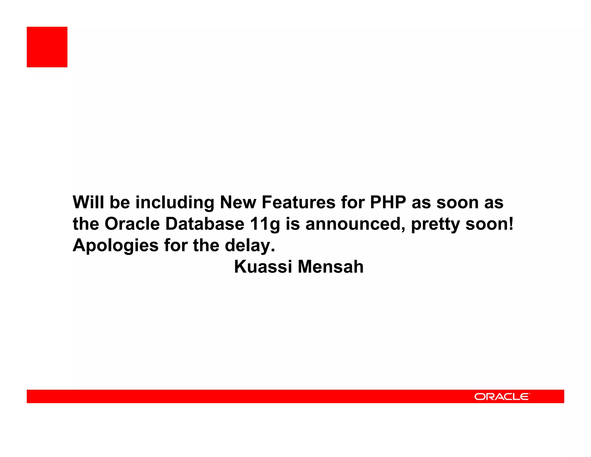 DPC2007 PHP And Oracle (Kuassi Mensah)