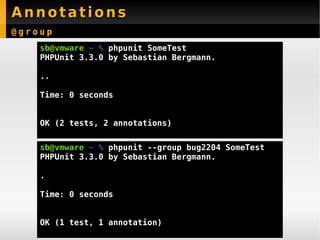 New Features PHPUnit 3.3 - Sebastian Bergmann